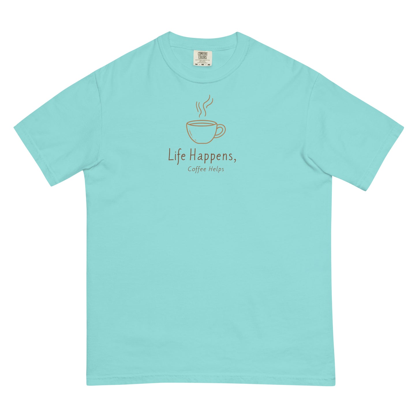 Life Happens Coffee Helps, Coffee Graphic Tee, Tumblr Shirt, Funny T-shirt, Gift For Her Mom T shirt, Gift For Friend