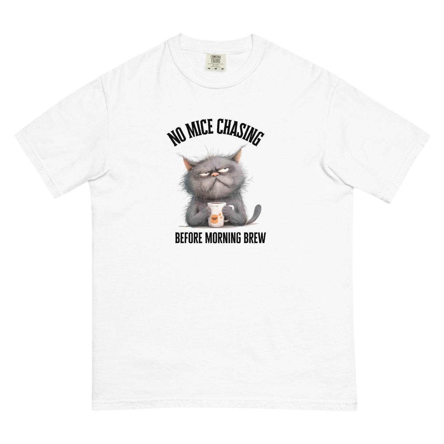 No Mice Chasing Before Morning Brew Cat Coffee Unisex t-shirt