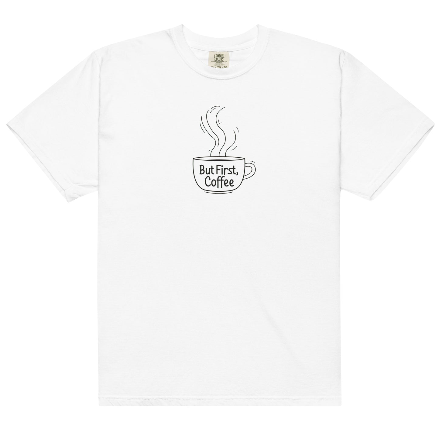 But First Coffee Unisex T-Shirt – Perfect for Coffee Lovers