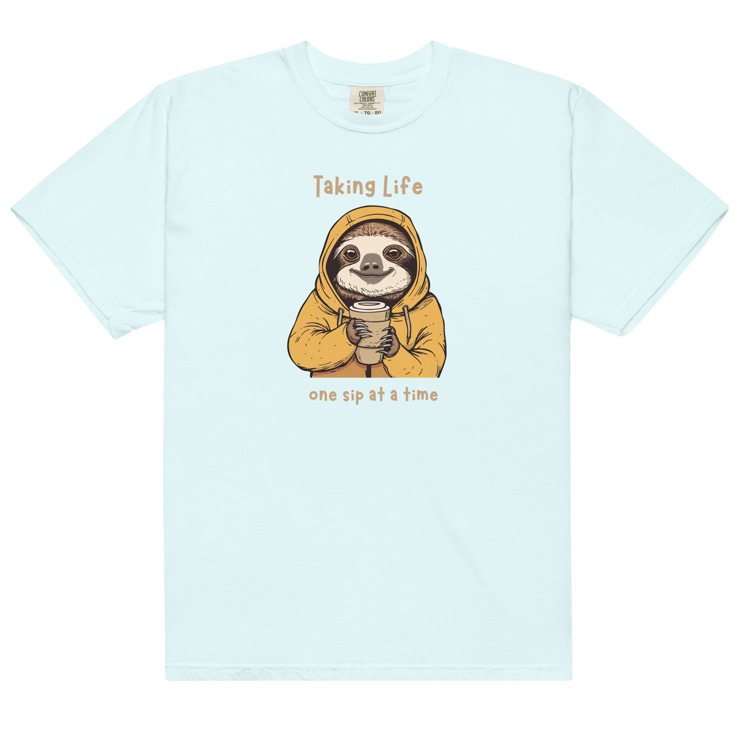 Taking Life One Sip at a Time Sloth Coffee t-shirt - Unisex